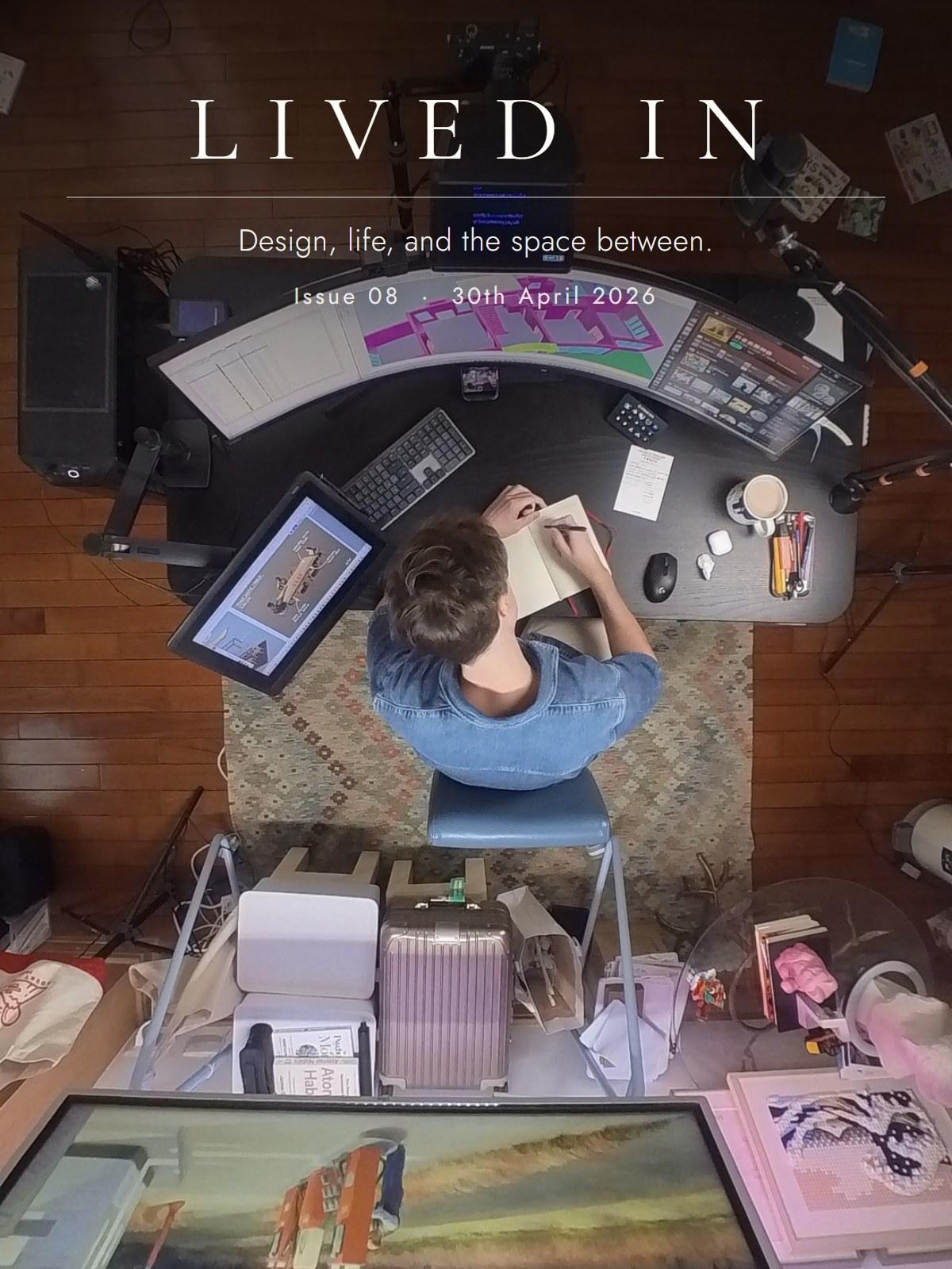 Lived In, Issue 8: A Finished Room Is A Finished Argument