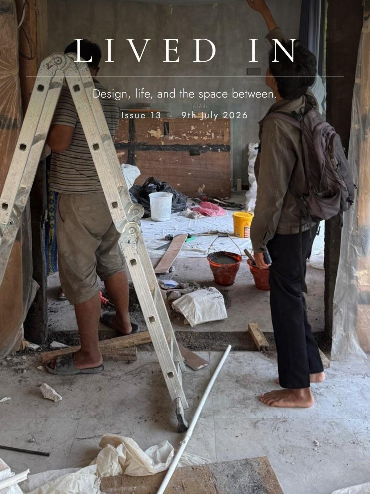 Lived In, Issue 13: Move Your Chair