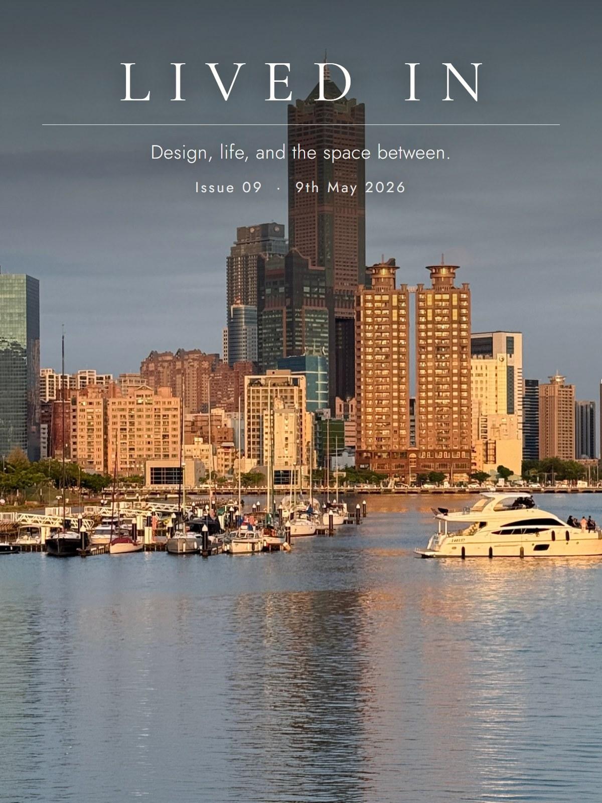 Lived In, Issue 9: Notes From A Port City